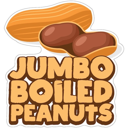 Signmission Jumbo Boiled PeanutsConcession Stand Food Truck Sticker, 8" x 4.5", D-DC-8 Jumbo Boiled Peanuts19 D-DC-8 Jumbo Boiled Peanuts19
